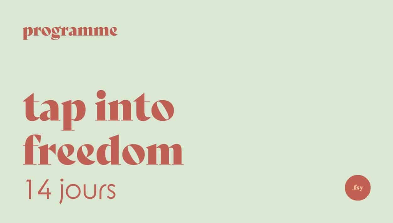 Programme Tap Into Freedom